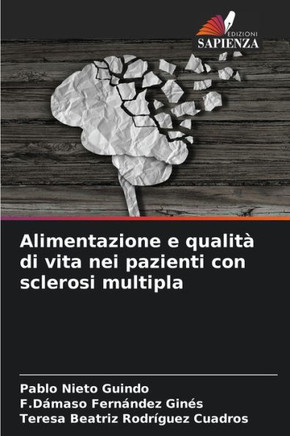 Alimentazione e qualità di vita nei pazienti con sclerosi multipla
