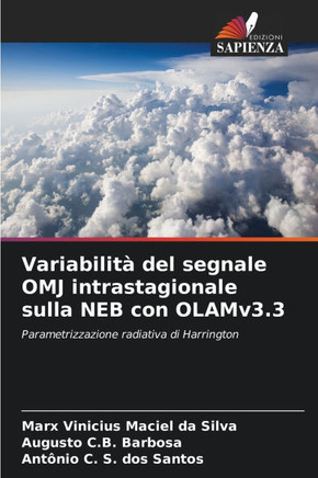 Variabilità del segnale OMJ intrastagionale sulla NEB con OLAMv3.3