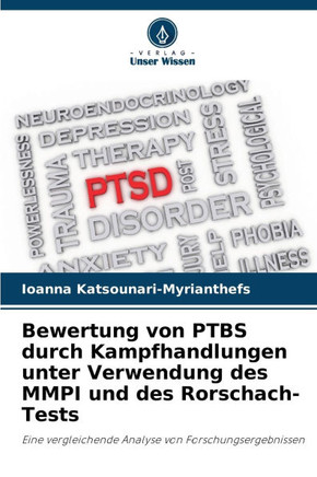 Bewertung von PTBS durch Kampfhandlungen unter Verwendung des MMPI und des Rorschach-Tests