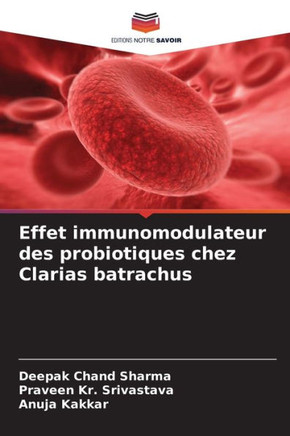 Effet immunomodulateur des probiotiques chez Clarias batrachus
