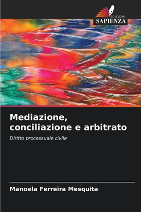 Mediazione, conciliazione e arbitrato