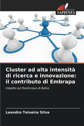 Cluster ad alta intensità di ricerca e innovazione: il contributo di Embrapa