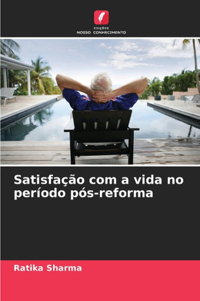 Satisfação com a vida no período pós-reforma