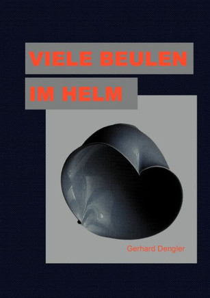 Viele Beulen im Helm: Mein Leben als SED-Funktionär