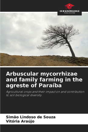 Arbuscular mycorrhizae and family farming in the agreste of Paraíba