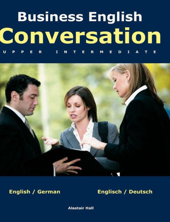Business English Conversation: upper intermediate