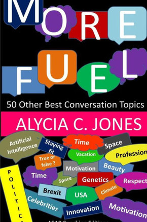 More Fuel: 50 Other Best Conversation Topics