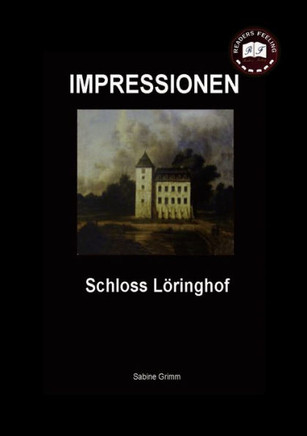 Schloss Löringhof: Impressionen