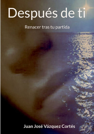 Después de ti: Renacer tras tu partida