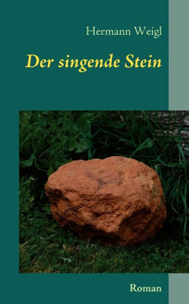 Der singende Stein: Der Weg zwischen den Sternen 4
