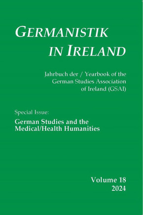 Germanistik in Ireland: German Studies and the Medical/Health Humanities