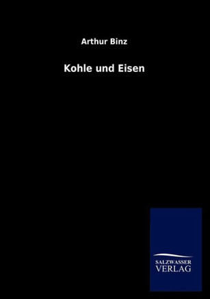 Kohle und Eisen