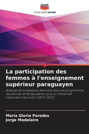 La participation des femmes à l'enseignement supérieur paraguayen