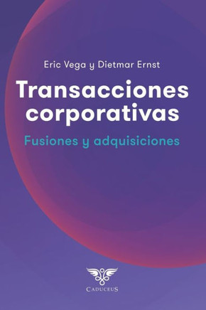 Transacciones corporativas: Fusiones y adquisiciones