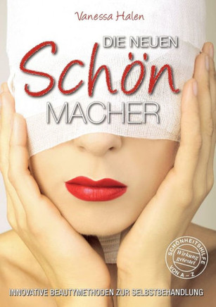 Die neuen Schönmacher: Innovative Beautymethoden zur Selbstbehandlung