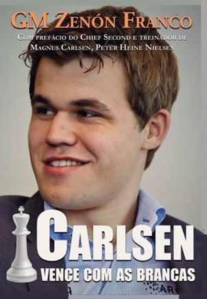 Carlsen Vence com as Brancas