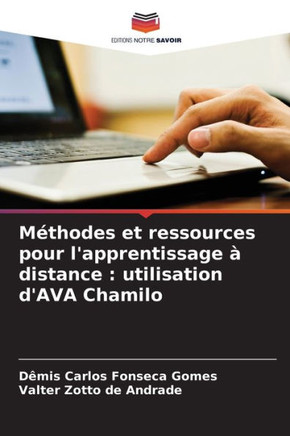 Méthodes et ressources pour l'apprentissage à distance: utilisation d'AVA Chamilo