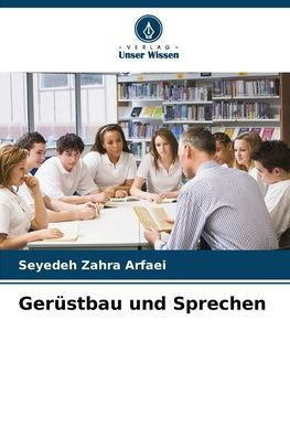 Gerüstbau und Sprechen