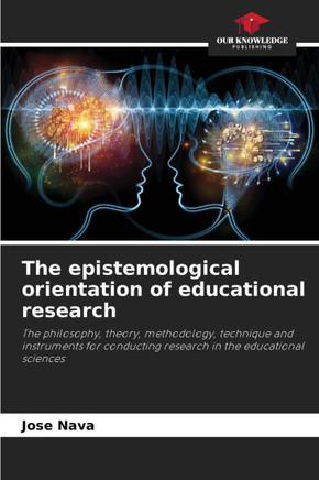 The epistemological orientation of educational research