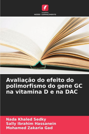 Avaliação do efeito do polimorfismo do gene GC na vitamina D e na DAC