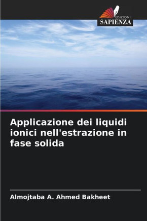 Applicazione dei liquidi ionici nell'estrazione in fase solida