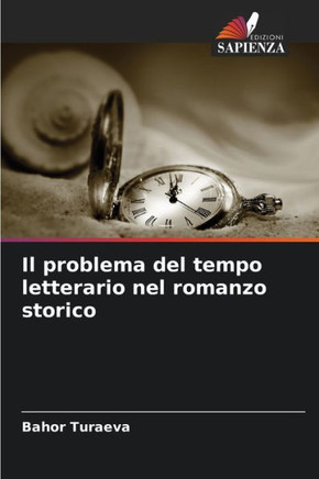 Il problema del tempo letterario nel romanzo storico