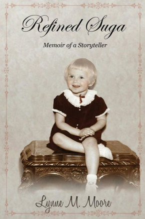 Refined Suga : Memoir Of A Storyteller