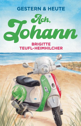 Ach, Johann: Wohlfühlroman für jung und alt