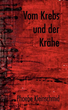 Vom Krebs und der Krähe: Der Monolog eines langen Jahres