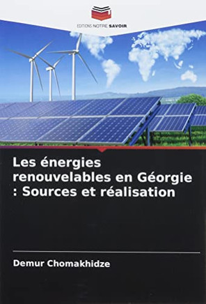 Les énergies renouvelables en Géorgie: Sources et réalisation