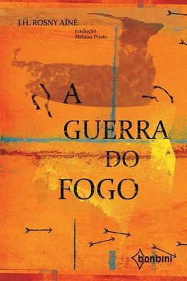 A Guerra Do Fogo