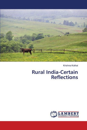 Rural India-Certain Reflections