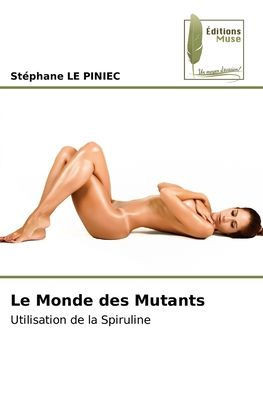 Le Monde des Mutants