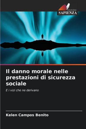 Il danno morale nelle prestazioni di sicurezza sociale