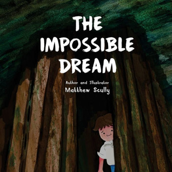 The Impossible Dream