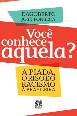 Você conhece aquela?