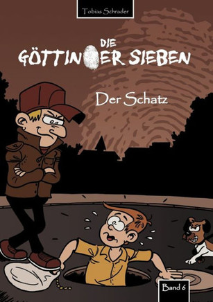 Die Göttinger Sieben: Der Schatz