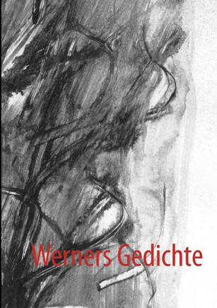 Werners Gedichte