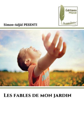Les fables de mon jardin