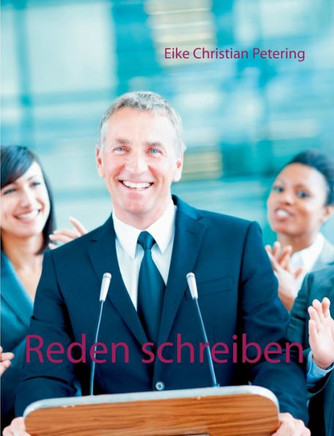 Reden schreiben: 50 Redevorlagen vom Redenservice