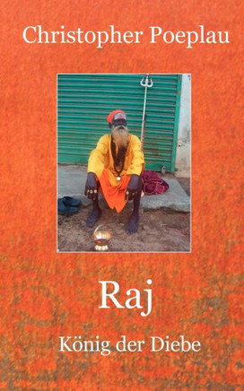 Raj: König der Diebe