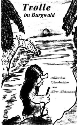 Trolle im Burgwald: Teil eins und zwei