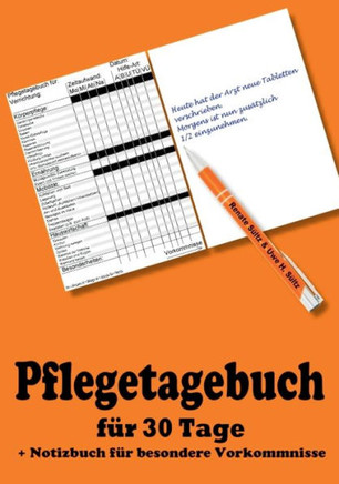 Pflegetagebuch für 30 Tage - inkl. Notizbuch