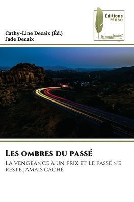 Les ombres du passé