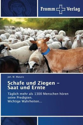Schafe und Ziegen - Saat und Ernte