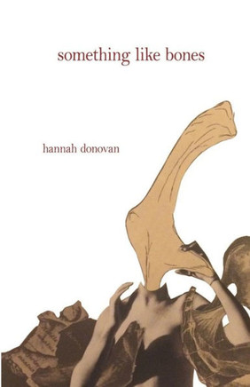 Something Like Bones