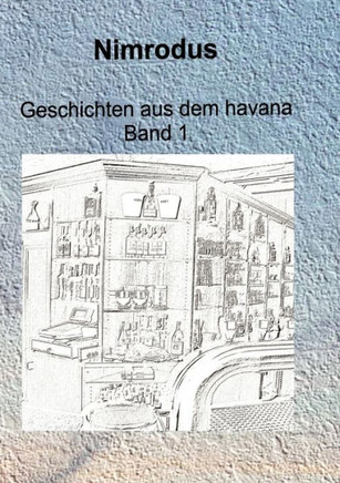 Geschichten aus dem havana Band 1