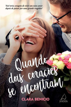 Quando dois corações se encontram