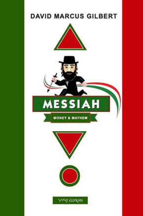 Messiah ... Money & Mayhem