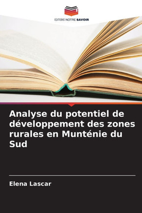 Analyse du potentiel de développement des zones rurales en Munténie du Sud